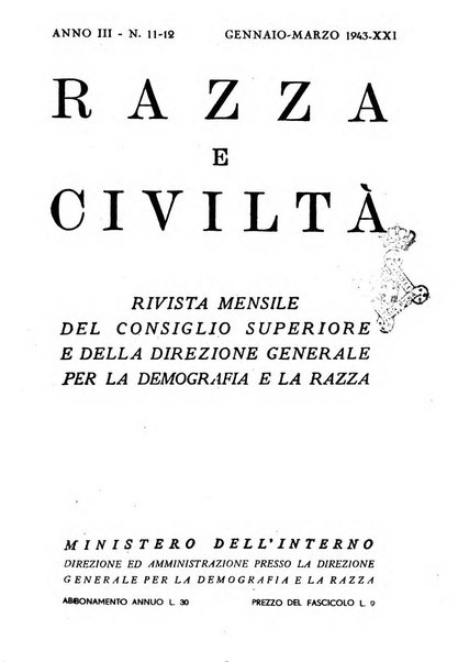 Razza e civilta rivista mensile del Consiglio superiore e della Direzione generale per la demografia e la razza