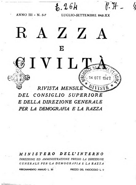 Razza e civilta rivista mensile del Consiglio superiore e della Direzione generale per la demografia e la razza