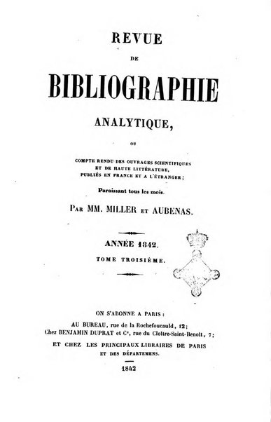 Revue de bibliographie analytique, ou Compte rendu des ouvrages scientifiques et de haute litterature publies en France et a l'etranger ...