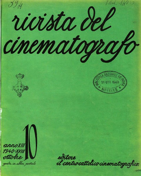 Rivista del cinematografo mensile del Centro Cattolico Cinematografico