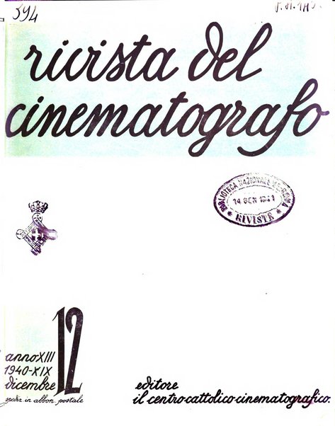 Rivista del cinematografo mensile del Centro Cattolico Cinematografico