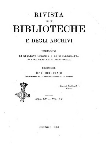 Rivista delle biblioteche e degli archivi periodico di biblioteconomia e di bibliografia di paleografia e di archivistica