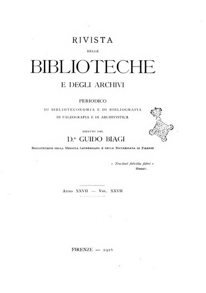 Rivista delle biblioteche e degli archivi periodico di biblioteconomia e di bibliografia di paleografia e di archivistica