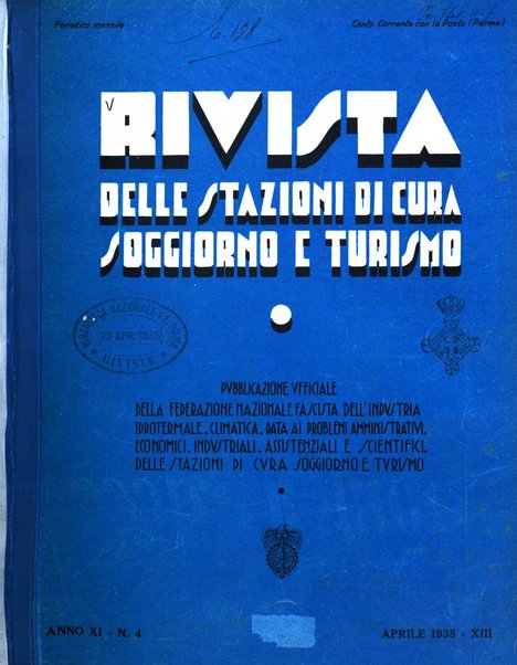 Rivista delle stazioni di cura soggiorno e turismo organo della Federazione fascista esercenti industria idrotermale