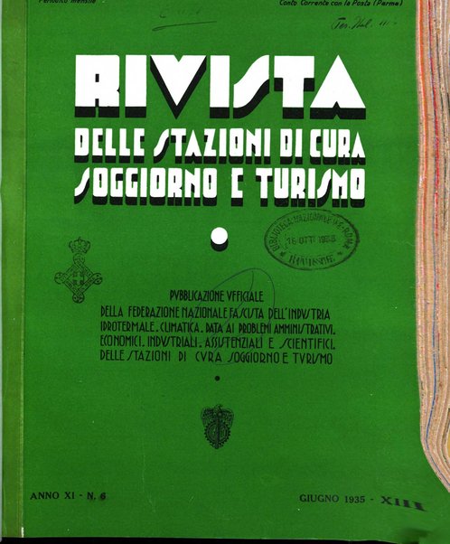 Rivista delle stazioni di cura soggiorno e turismo organo della Federazione fascista esercenti industria idrotermale