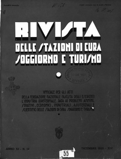 Rivista delle stazioni di cura soggiorno e turismo organo della Federazione fascista esercenti industria idrotermale