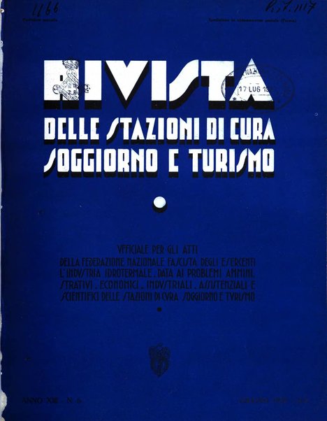 Rivista delle stazioni di cura soggiorno e turismo organo della Federazione fascista esercenti industria idrotermale