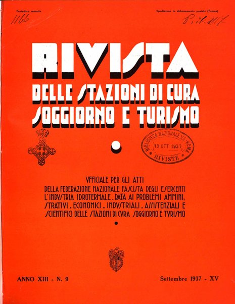 Rivista delle stazioni di cura soggiorno e turismo organo della Federazione fascista esercenti industria idrotermale