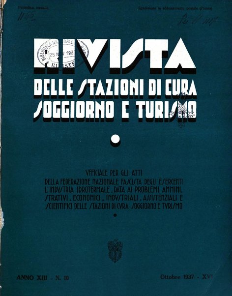 Rivista delle stazioni di cura soggiorno e turismo organo della Federazione fascista esercenti industria idrotermale