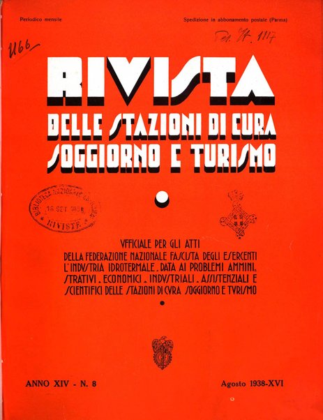 Rivista delle stazioni di cura soggiorno e turismo organo della Federazione fascista esercenti industria idrotermale