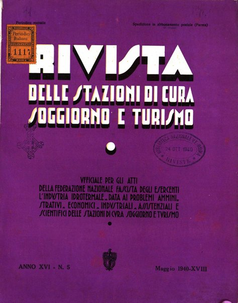 Rivista delle stazioni di cura soggiorno e turismo organo della Federazione fascista esercenti industria idrotermale