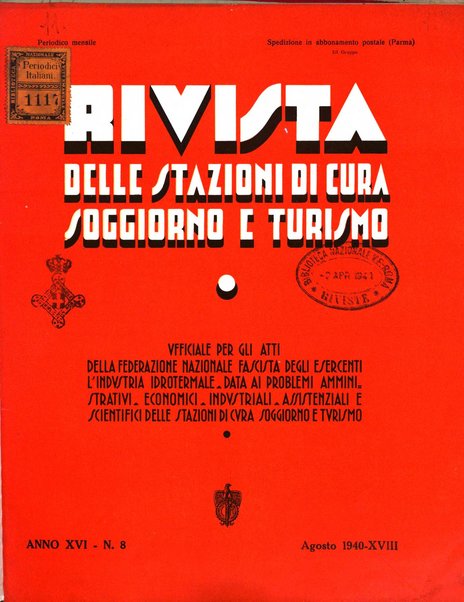 Rivista delle stazioni di cura soggiorno e turismo organo della Federazione fascista esercenti industria idrotermale