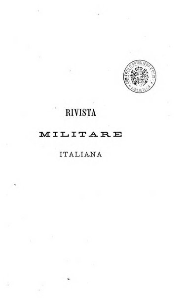 Rivista militare italiana raccolta mensile di scienze, arte e storia militare dell'esercito italiano