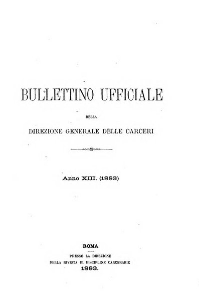 Rivista di discipline carcerarie in relazione con l'antropologia, col diritto penale, con la statistica