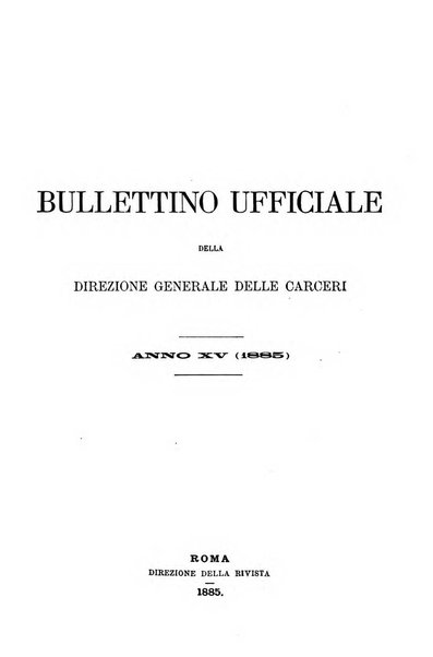 Rivista di discipline carcerarie in relazione con l'antropologia, col diritto penale, con la statistica