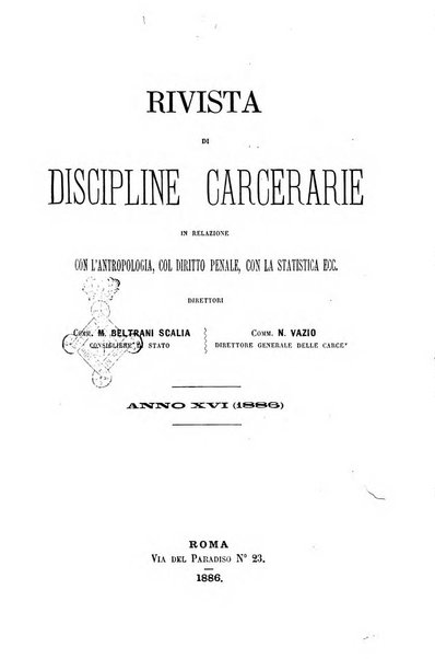 Rivista di discipline carcerarie in relazione con l'antropologia, col diritto penale, con la statistica