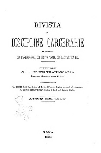 Rivista di discipline carcerarie in relazione con l'antropologia, col diritto penale, con la statistica