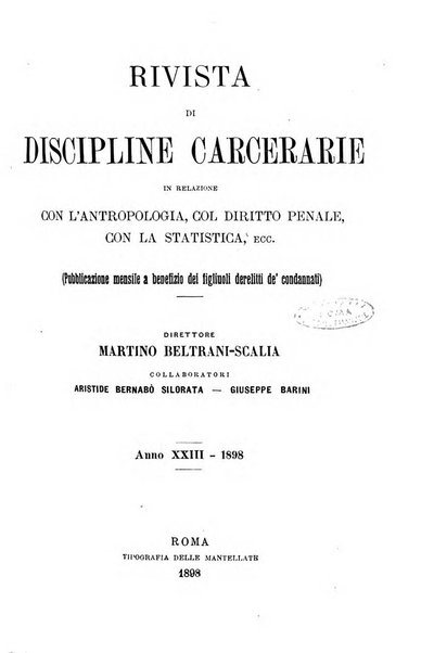 Rivista di discipline carcerarie in relazione con l'antropologia, col diritto penale, con la statistica