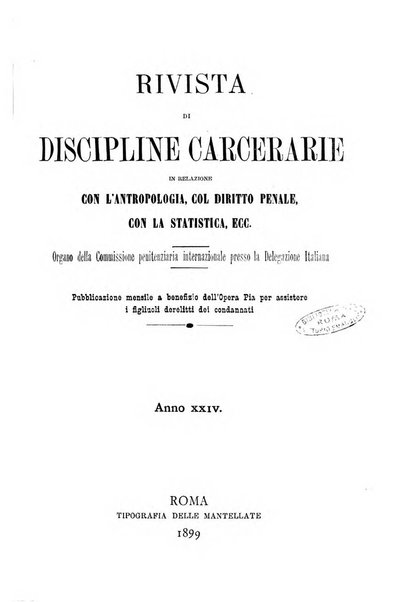 Rivista di discipline carcerarie in relazione con l'antropologia, col diritto penale, con la statistica