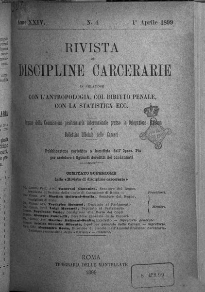 Rivista di discipline carcerarie in relazione con l'antropologia, col diritto penale, con la statistica