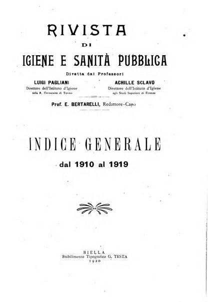 Rivista d'igiene e sanità pubblica con bollettino sanitario-amministrativo compilato sugli atti del Ministero dell'interno