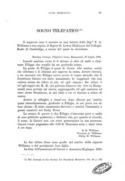 Rivista di studi psichici periodico mensile dedicato alle ricerche sperimentali e critiche sui fenomeni di telepatia, chiaroveggenza, premonizione, medianita, ecc