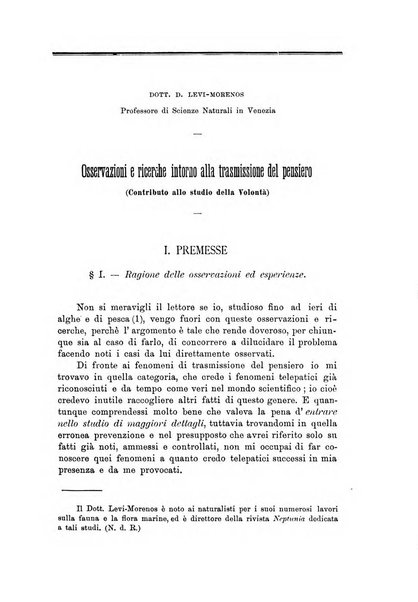 Rivista di studi psichici periodico mensile dedicato alle ricerche sperimentali e critiche sui fenomeni di telepatia, chiaroveggenza, premonizione, medianita, ecc