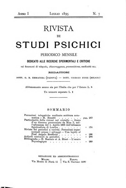 Rivista di studi psichici periodico mensile dedicato alle ricerche sperimentali e critiche sui fenomeni di telepatia, chiaroveggenza, premonizione, medianita, ecc