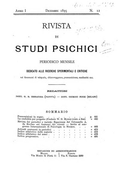 Rivista di studi psichici periodico mensile dedicato alle ricerche sperimentali e critiche sui fenomeni di telepatia, chiaroveggenza, premonizione, medianita, ecc