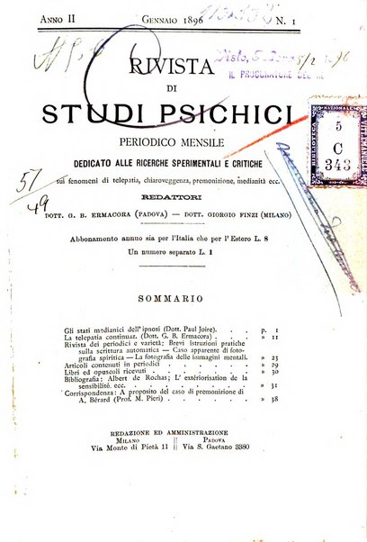 Rivista di studi psichici periodico mensile dedicato alle ricerche sperimentali e critiche sui fenomeni di telepatia, chiaroveggenza, premonizione, medianita, ecc