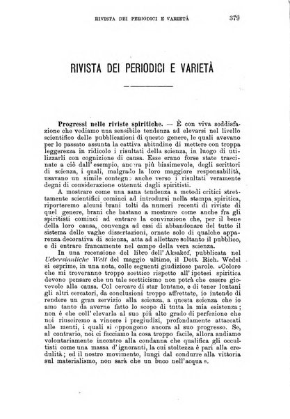 Rivista di studi psichici periodico mensile dedicato alle ricerche sperimentali e critiche sui fenomeni di telepatia, chiaroveggenza, premonizione, medianita, ecc