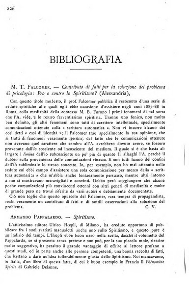 Rivista di studi psichici periodico mensile dedicato alle ricerche sperimentali e critiche sui fenomeni di telepatia, chiaroveggenza, premonizione, medianita, ecc