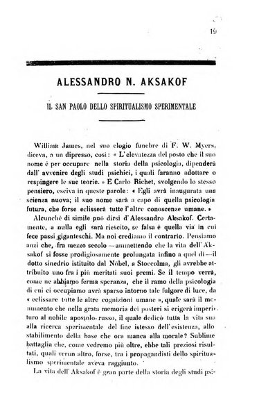 Rivista di studi psichici periodico mensile dedicato alle ricerche sperimentali e critiche sui fenomeni di telepatia, chiaroveggenza, premonizione, medianita, ecc