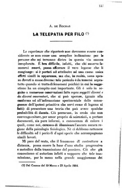 Rivista di studi psichici periodico mensile dedicato alle ricerche sperimentali e critiche sui fenomeni di telepatia, chiaroveggenza, premonizione, medianita, ecc