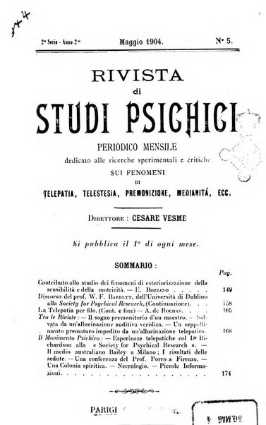 Rivista di studi psichici periodico mensile dedicato alle ricerche sperimentali e critiche sui fenomeni di telepatia, chiaroveggenza, premonizione, medianita, ecc