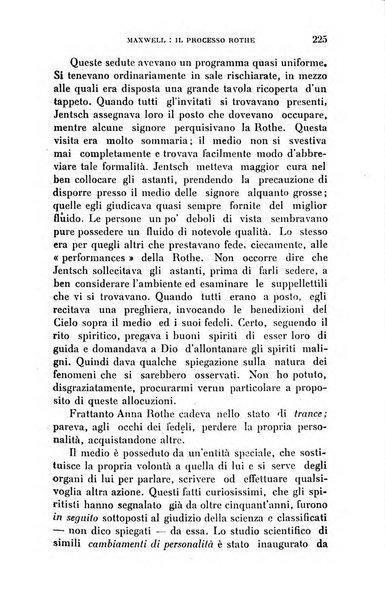 Rivista di studi psichici periodico mensile dedicato alle ricerche sperimentali e critiche sui fenomeni di telepatia, chiaroveggenza, premonizione, medianita, ecc