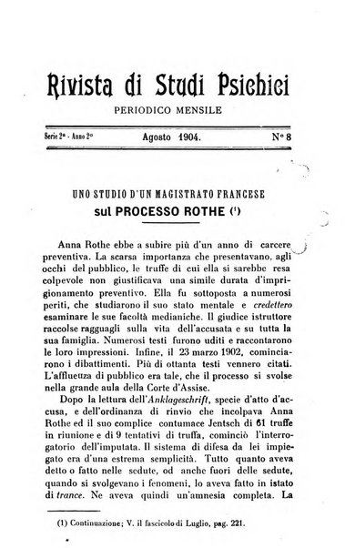 Rivista di studi psichici periodico mensile dedicato alle ricerche sperimentali e critiche sui fenomeni di telepatia, chiaroveggenza, premonizione, medianita, ecc