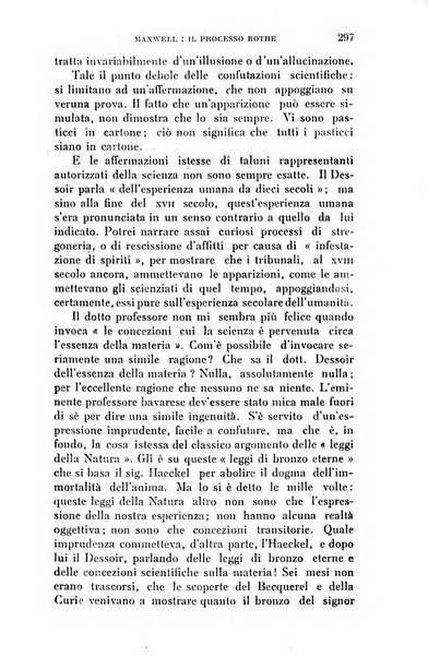 Rivista di studi psichici periodico mensile dedicato alle ricerche sperimentali e critiche sui fenomeni di telepatia, chiaroveggenza, premonizione, medianita, ecc