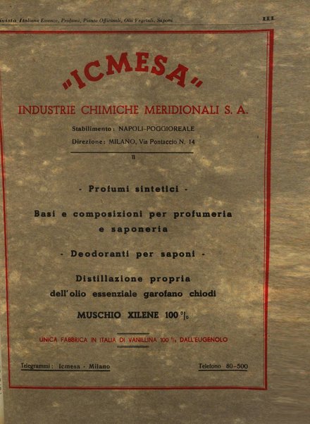 Rivista italiana essenze, profumi, piante officinali, olii vegetali, saponi organo di propaganda del gruppo produttori materie aromatiche della Federazione nazionale fascista degli industriali dei prodotti chimici