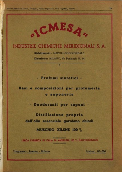 Rivista italiana essenze, profumi, piante officinali, olii vegetali, saponi organo di propaganda del gruppo produttori materie aromatiche della Federazione nazionale fascista degli industriali dei prodotti chimici