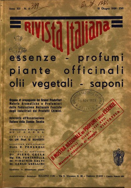 Rivista italiana essenze, profumi, piante officinali, olii vegetali, saponi organo di propaganda del gruppo produttori materie aromatiche della Federazione nazionale fascista degli industriali dei prodotti chimici