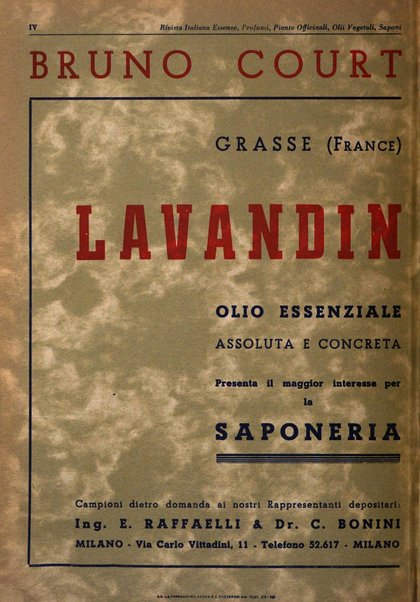 Rivista italiana essenze, profumi, piante officinali, olii vegetali, saponi organo di propaganda del gruppo produttori materie aromatiche della Federazione nazionale fascista degli industriali dei prodotti chimici