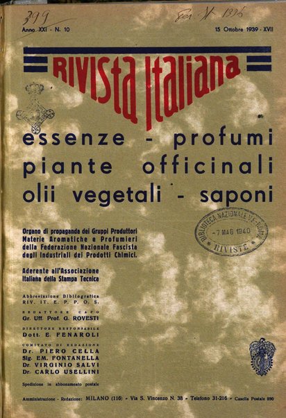 Rivista italiana essenze, profumi, piante officinali, olii vegetali, saponi organo di propaganda del gruppo produttori materie aromatiche della Federazione nazionale fascista degli industriali dei prodotti chimici