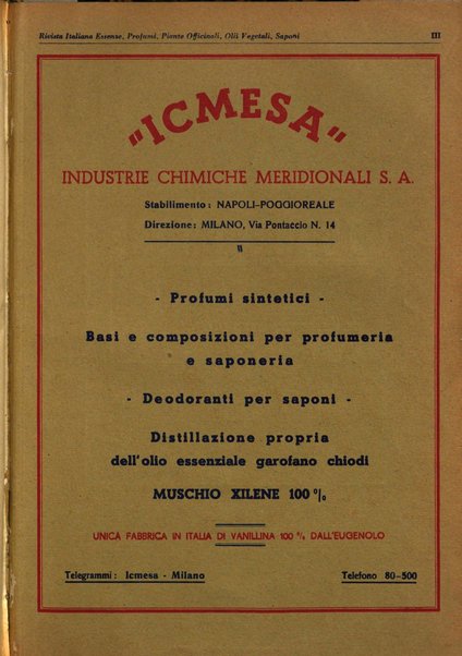 Rivista italiana essenze, profumi, piante officinali, olii vegetali, saponi organo di propaganda del gruppo produttori materie aromatiche della Federazione nazionale fascista degli industriali dei prodotti chimici