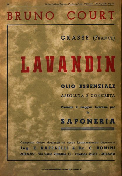 Rivista italiana essenze, profumi, piante officinali, olii vegetali, saponi organo di propaganda del gruppo produttori materie aromatiche della Federazione nazionale fascista degli industriali dei prodotti chimici