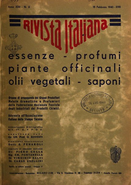 Rivista italiana essenze, profumi, piante officinali, olii vegetali, saponi organo di propaganda del gruppo produttori materie aromatiche della Federazione nazionale fascista degli industriali dei prodotti chimici