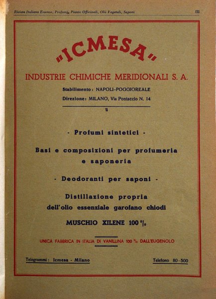 Rivista italiana essenze, profumi, piante officinali, olii vegetali, saponi organo di propaganda del gruppo produttori materie aromatiche della Federazione nazionale fascista degli industriali dei prodotti chimici