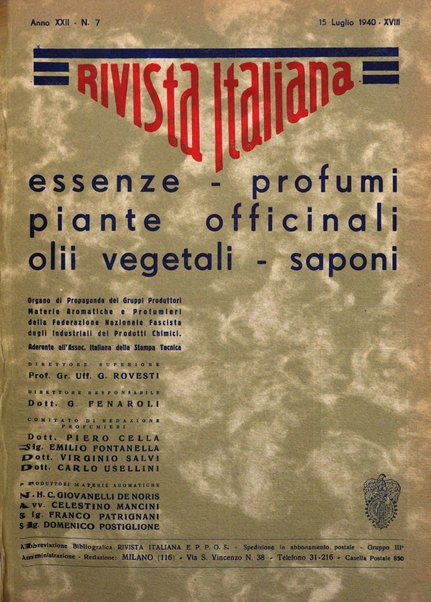 Rivista italiana essenze, profumi, piante officinali, olii vegetali, saponi organo di propaganda del gruppo produttori materie aromatiche della Federazione nazionale fascista degli industriali dei prodotti chimici