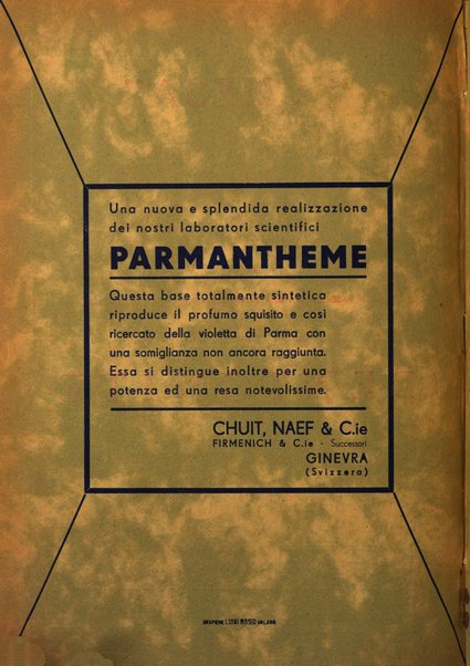 Rivista italiana essenze, profumi, piante officinali, olii vegetali, saponi organo di propaganda del gruppo produttori materie aromatiche della Federazione nazionale fascista degli industriali dei prodotti chimici