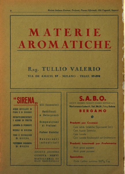 Rivista italiana essenze, profumi, piante officinali, olii vegetali, saponi organo di propaganda del gruppo produttori materie aromatiche della Federazione nazionale fascista degli industriali dei prodotti chimici